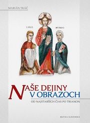 Naše dejiny v obrazoch