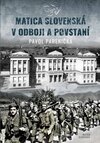 Matica slovenská v odboji a v povstaní