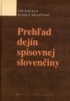 Prehľad dejín spisovnej slovenčiny (2. vydanie)