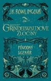 Fantastické zvery: Grindelwaldove zločiny – pôvodný scenár